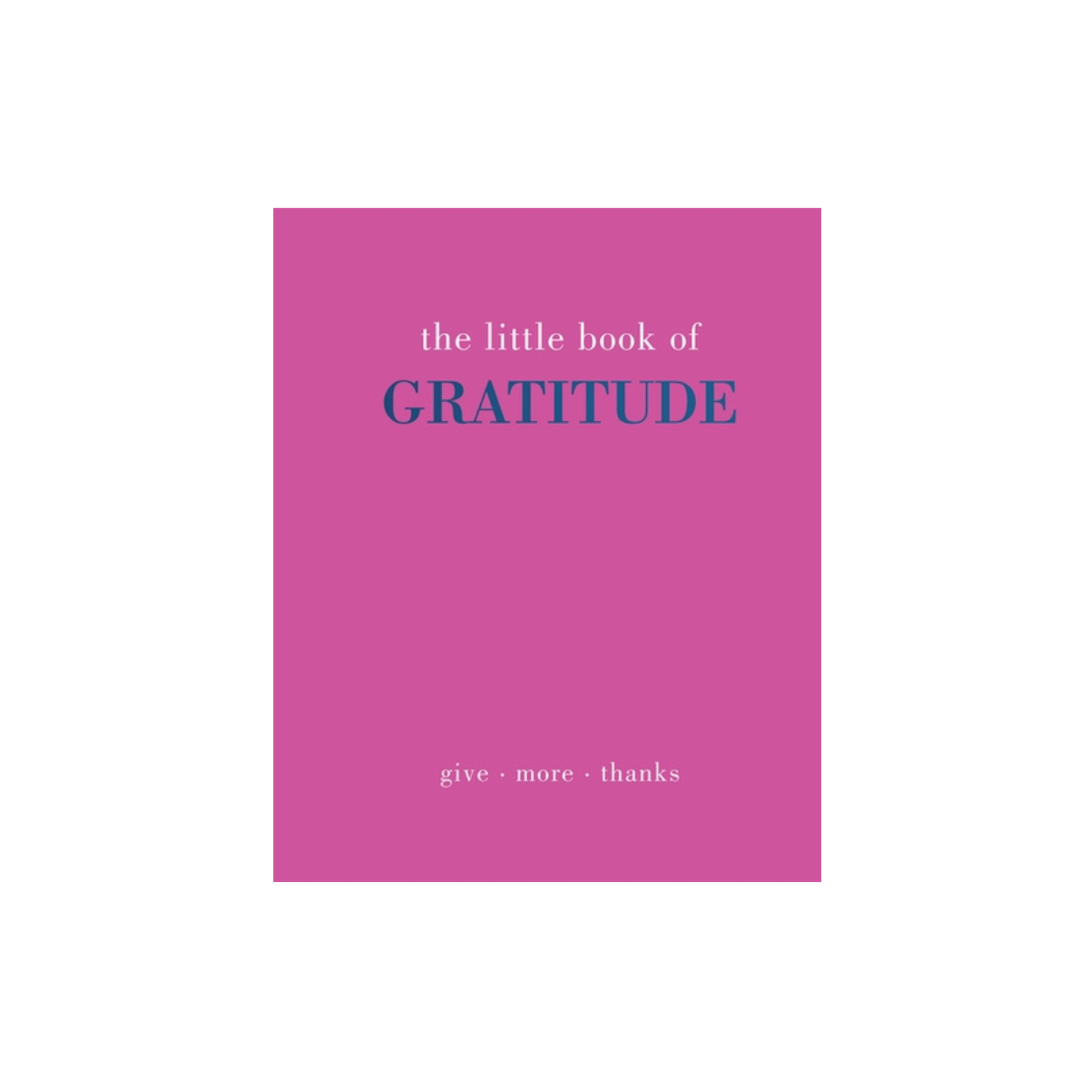 Little Book Of Gratitude